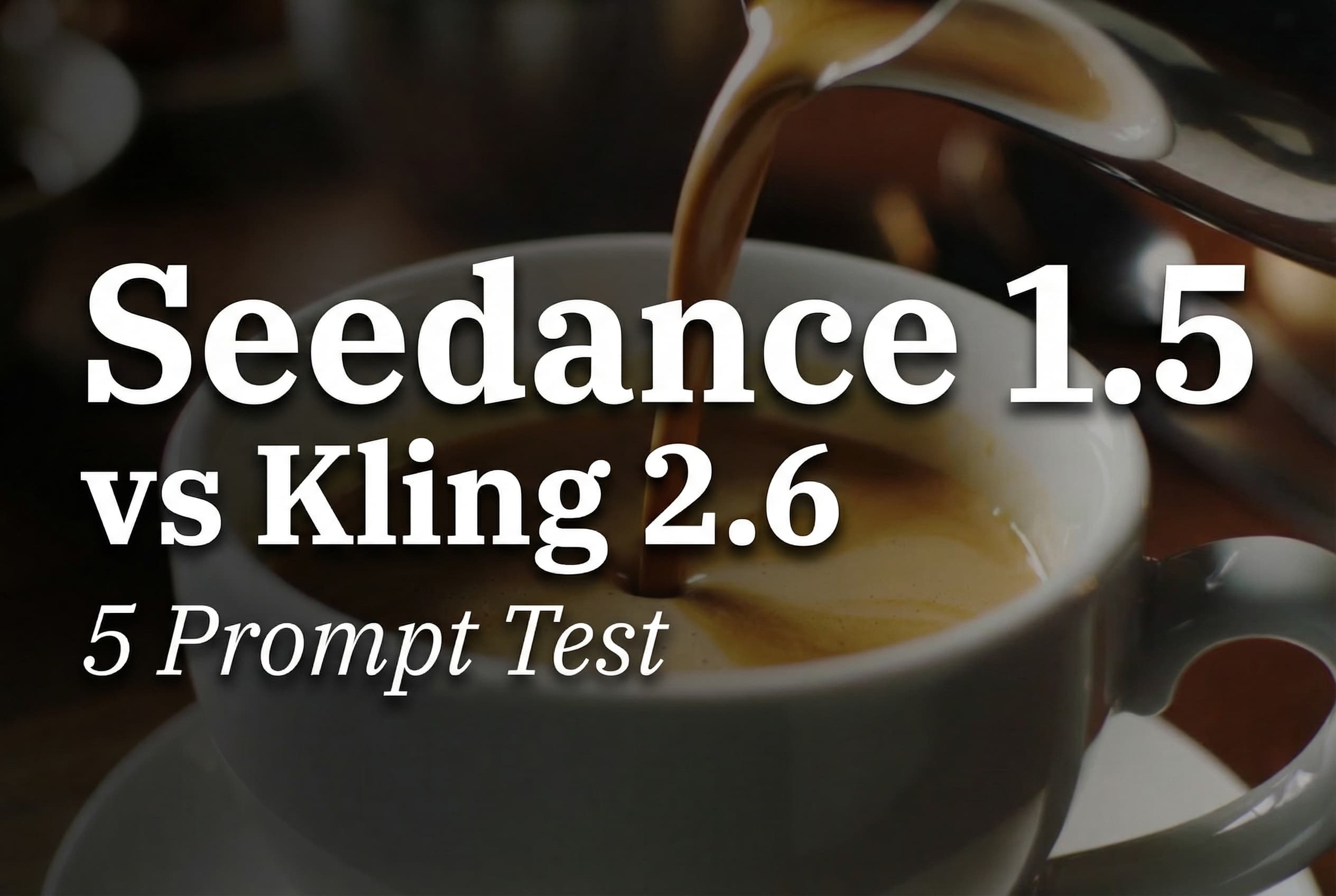 Seedance 1.5 vs Kling 2.6: 5 Prompt Video Test